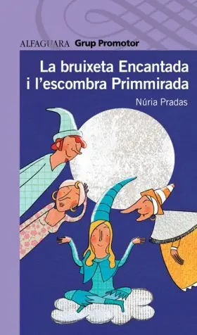 La Bruixeta Encantada - Grp. Promotor