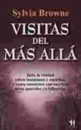 Visitas del Mas Alla