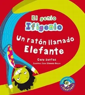 Un Ratón Llamado Elefante