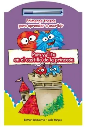 Pum y Tito en el Castillo de la Princesa
