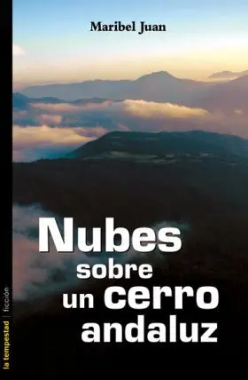 Nubes Sobre un Cerro Andaluz