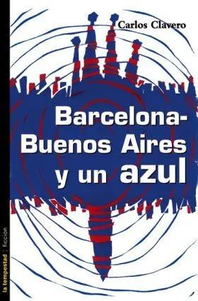Barcelona-Buenos Aires y un Azul