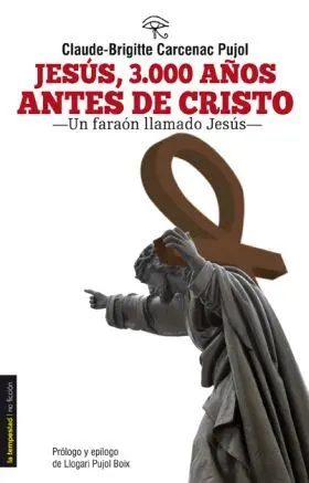 Jesus, 3000 Años Antes de Cristo