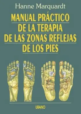 Manual Practico de la Terapia de las Zonas Refleja