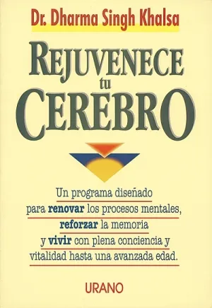 Rejuvenece tu Cerebro