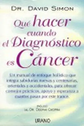 Que Hacer Cuando el Diagnostico Es Cancer