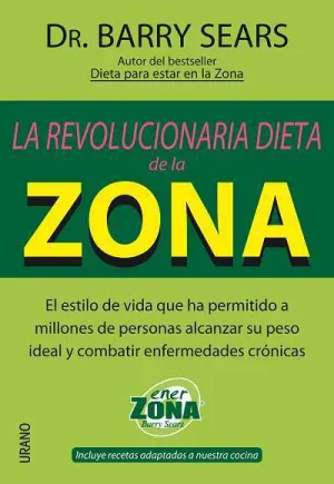 Revolucionaria Dieta de la Zona