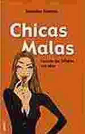 Chicas Malas