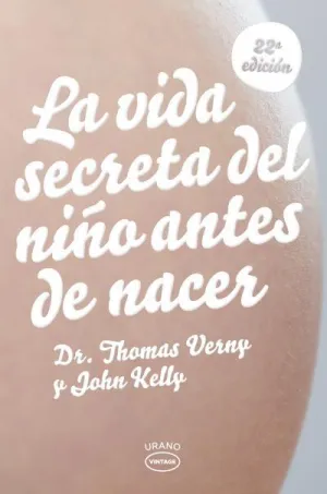Vida Secreta del Niño Antes de Nacer,La
