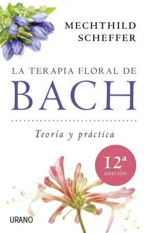 Terapia Floral de Bach,La Ne