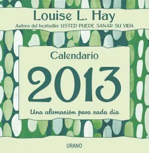 Calendario Louise L. Hay 2013