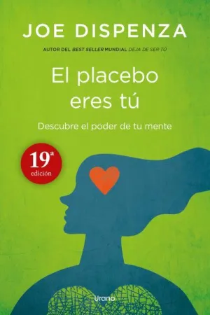 El Placebo Eres tu