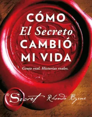 Como el Secreto Cambio mi Vida