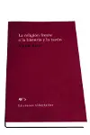 La Religion Frente a la Historia y la Razon