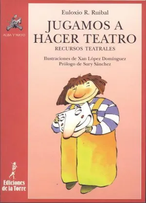 Jugamos a Hacer Teatro