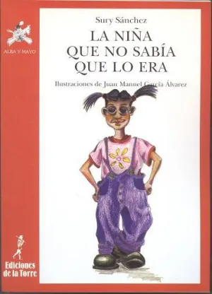 Niña que no Sabia lo que Era