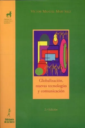 Globalizacion, Nuevas Tecnoloigas y Comunicacion