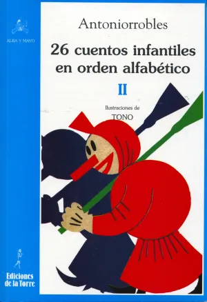 26 Cuentos Infantiles en Orden Alfabetico. Tomo Ii