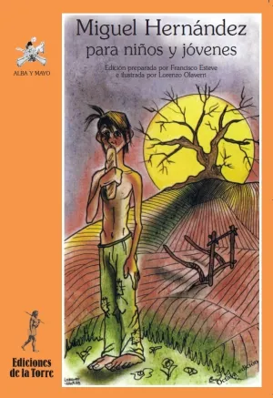 Miguel Hernandez para Niños y Jovenes