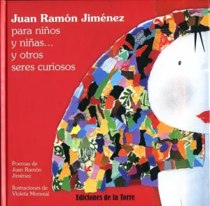 Juan Ramon Jimenez para Niños y Niñas. Y Otros Ser