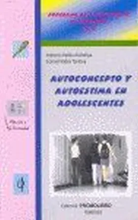 Autoconcepto y Autoestima en Adolescentes