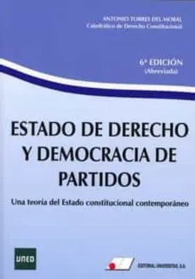 Estado de Derecho y Democracia de Partidos- 6ª Edicion (Abreviada)