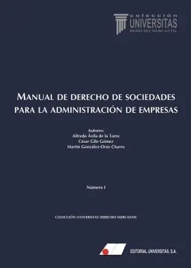 Manual de Derecho de Sociedades para la Administración de Empresas