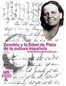 Zenobia Camprubi y la Edad de Plata de la Cultura