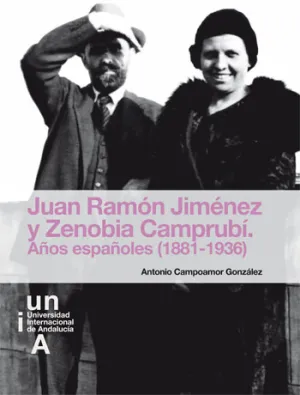 Juan Ramon Jimenez y Zenobia Camprubi. Años Españo