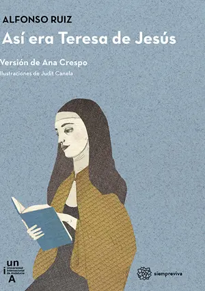 Asi Era Teresa de Jesus