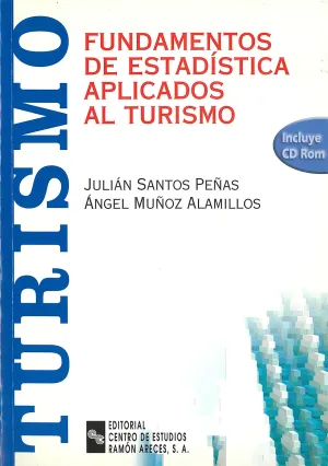 Fundamentos de Estadistica Aplicados Al Turismo