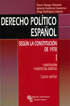 Derecho Politico Español I 4 Edicion