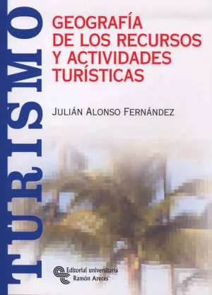 Geografia Recursos Actividades Turisticas