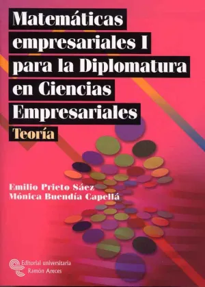 Matematicas Empresariales I para la Diplomatura en