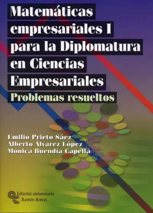 Matematicas Empresariales I para la Diplomatura en