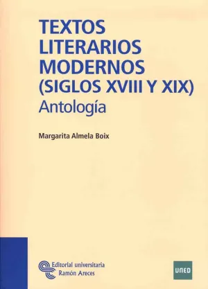 Textos Literarios Modernos (Siglos Xviii y Xix)