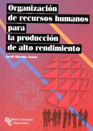 Organizacion de los Recursos Humanos para la Produ
