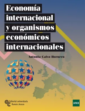 Economía Internacional y Organismos Económicos Int