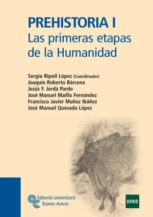 Prehistoria I. Las Primeras Etapas de la Humanidad