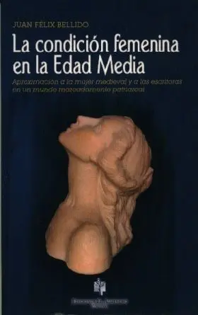 La Condicion Femenina en la Edad Media