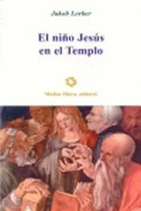 El Niño Jesus en el Templo