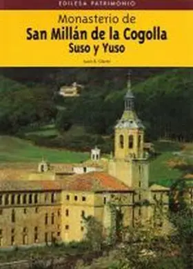Monasterio de San Millan de la Cogolla