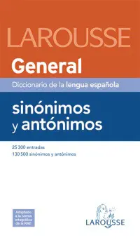 Diccionario General de Sinonimos y Antonimos