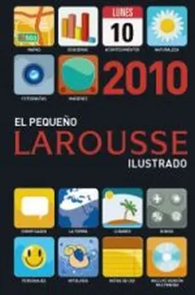 El Pequeño Larousse Ilustrado 2010