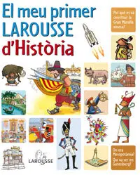El Meu Primer Larousse D´historia