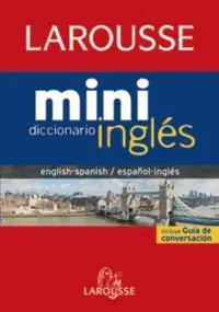 Diccionario Mini Español-Ingles / Ingles-Español