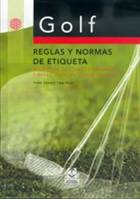 Golf Reglas y Normas de Etiqueta