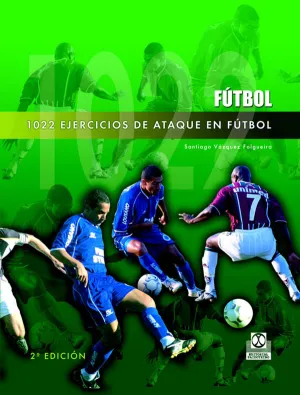1022 Ejercicios de Ataque en Futbol