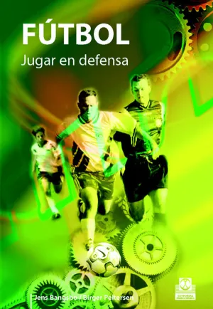 Futbol, Jugar en Defensa