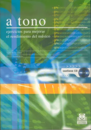 A Tono. Ejercicios para Mejorar el Rendomiento